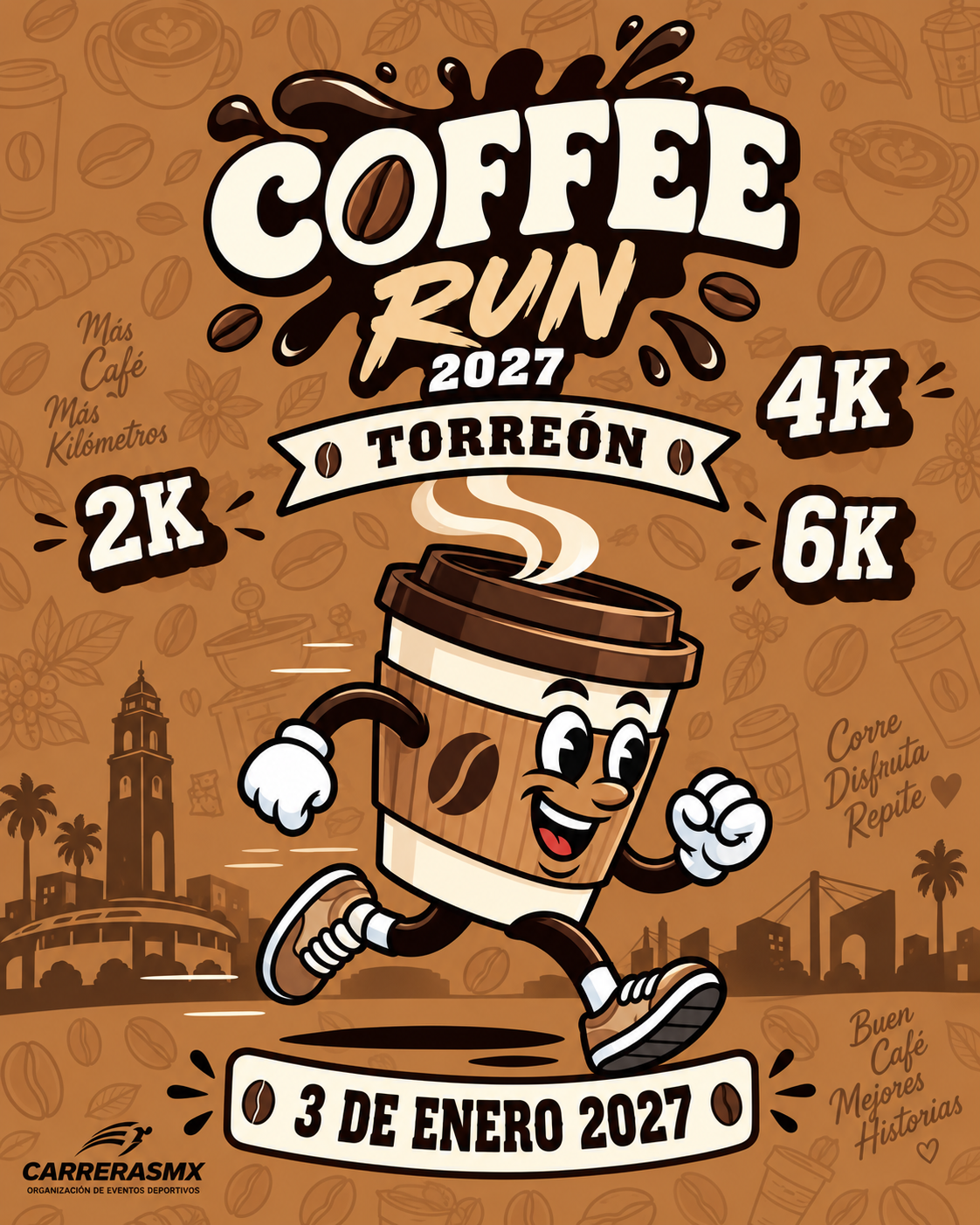COFFE RUN TORREON 2027